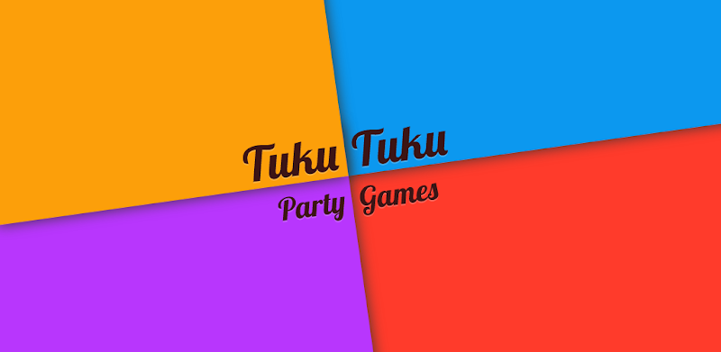 Tuku Tuku - Party Games