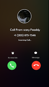 Scary Fred Game Fake Call