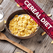Cereal Diet - Explained with Sample Menu