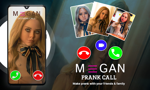 Megan Fake Call – M3gan Prank