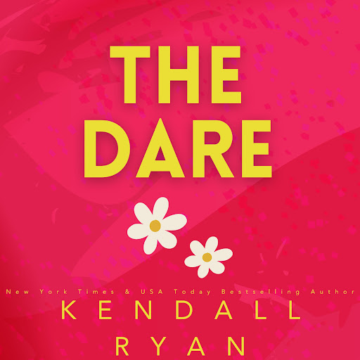 The Dare, 저자: Kendall Ryan - Google Play 오디오북