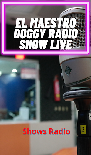 El Maestro Doggy Radio Show fm Screen 2