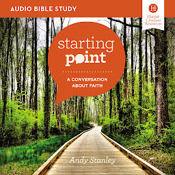 Icon image Starting Point: Audio Bible Studies: A Conversation About Faith