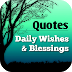 Cover Image of Download Daily Wishes And Blessings  APK