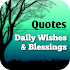 Daily Wishes And Blessings6.5