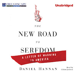 Icon image The New Road to Serfdom: A Letter of Warning to America