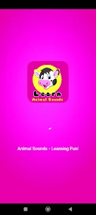 Animal Sounds - Learning Fun!