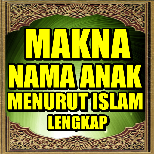 Makna Nama Anak Menurut Islam 9.9 Icon