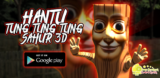 Tung Tung Tung Sahur 3D Horror