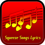 Squeeze Songs Lyrics icon