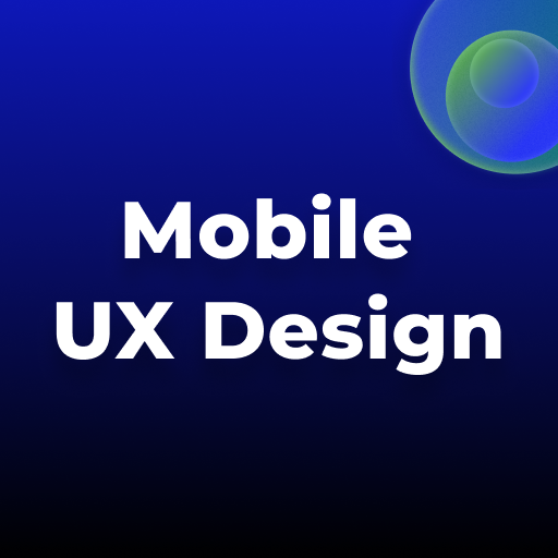 UX Design for Mobile Course Изтегляне на Windows