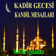 Kadir Gecesi Kandil Mesajları