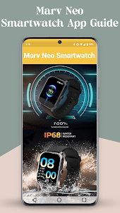 Marv Neo Smartwatch App Guide