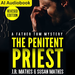 Obraz ikony: The Penitent Priest: A Free Contemporary Small Town Amateur Sleuth Murder Mystery Audiobook