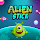 Alien Stick