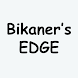 Bikaner's EDGE