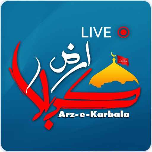 Arz e Karbala LIVE Tải xuống trên Windows