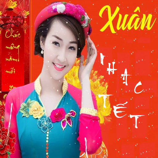 Nhạc xuân - nhạc tết năm 2025 Windowsでダウンロード