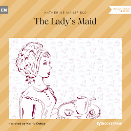 Icon image The Lady's Maid (Unabridged)