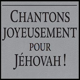 תמונת סמל Chantons joyeusement Jéhovah