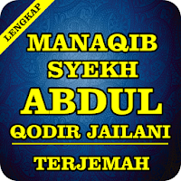 Manaqib Syeikh Abdul Qodir AL