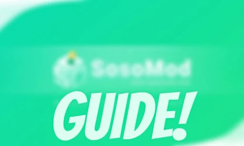 SosoMod Apk Store Guide