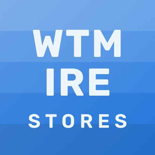 WTM IRE For Stores