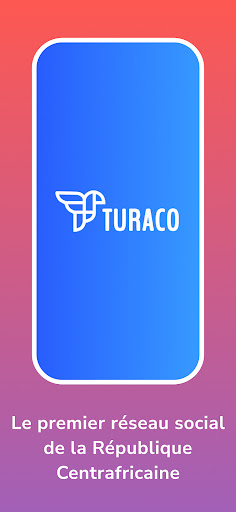 Android application Turaco — social Centrafricain screenshort