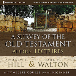 Icon image A Survey of the Old Testament: Audio Lectures