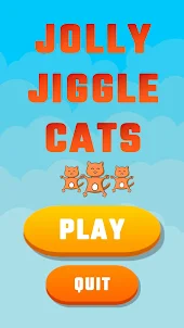 Jolly Jiggle Cats