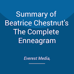 Icon image Summary of Beatrice Chestnut's The Complete Enneagram
