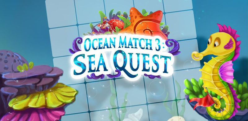 Ocean Match 3: Sea Quest