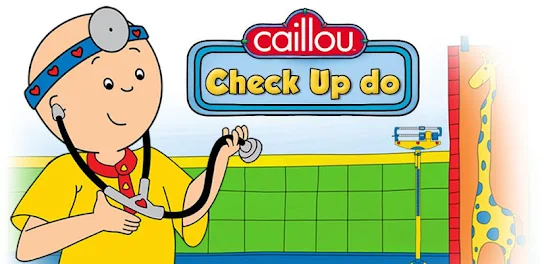 Check Up do Caillou - Médico
