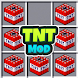 TNT Mod Dynamite for Minecraft - Androidアプリ