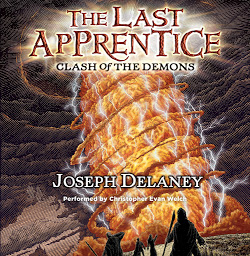 Icon image The Last Apprentice: Clash of the Demons (Book 6): Book 6