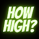 How High - Identify How Stoned - Androidアプリ