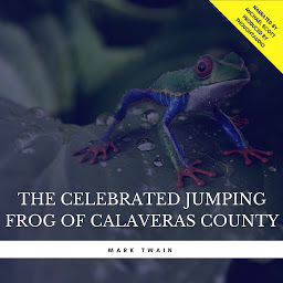 Icon image The Celebrated Jumping Frog of Calaveras County
