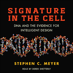 Signature in the Cell: DNA and the Evidence for Intelligent Design ikonjának képe