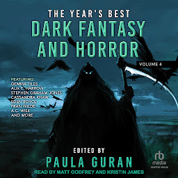 Icon image The Year’s Best Dark Fantasy & Horror: Volume 4
