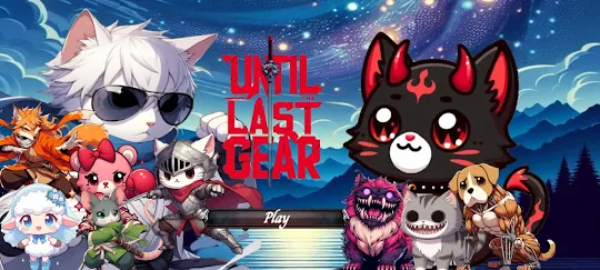 Until The Last Gear