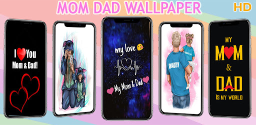 Mom Dad Wallpaper