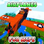 Cover Image of 下载 Mods with Airplanes  APK