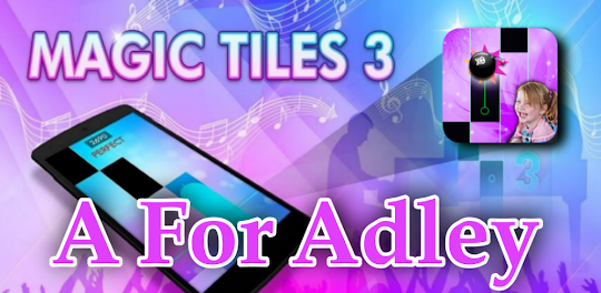 for Adley Piano tiles Game