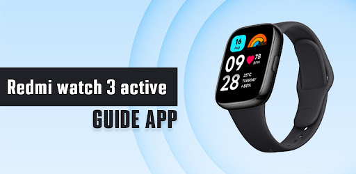 Redmi Watch 3 Active App guide