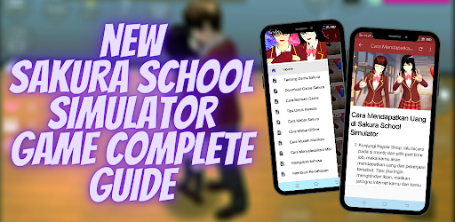 New Update SAKURA SCHOOL SIMULATOR Guide 2021