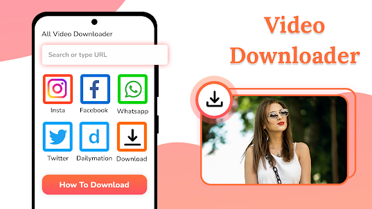 Video Downloader - Video App