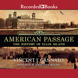 Image de l'icône American Passage: The History of Ellis Island