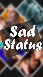 Sad Status– Full Screen Videos