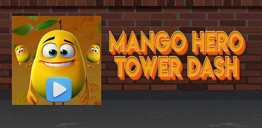 Mango Hero Tower Dash