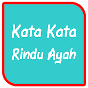 Top 39 Books & Reference Apps Like Kata Kata Rindu Ayah Tercinta - Best Alternatives